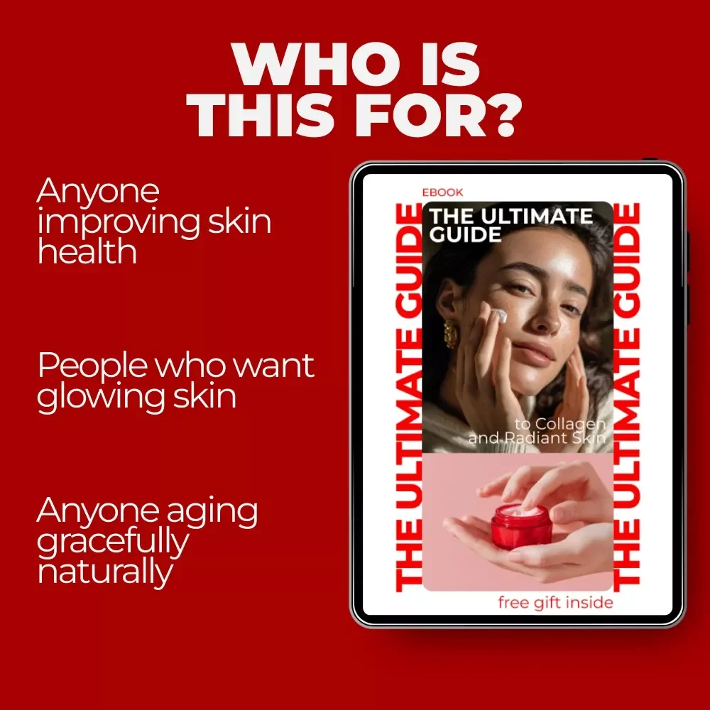 The Ultimate Guide to Collagen and Radiant Skin – Science-Backed eBook on Collagen Intake Effects on Skin, Natural Beauty & Anti-Aging