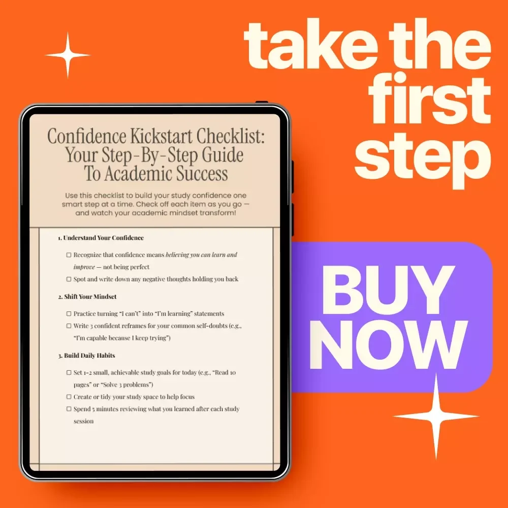 Confidence Kickstart Checklist: Your Step-by-Step Guide to Academic Success | How to Gain Confidence in Studies Printable Study Confidence Checklist