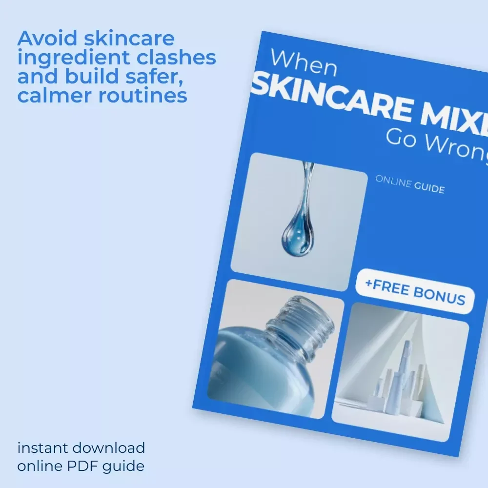 When Skincare Mixes Go Wrong – A Smart Guide to Mixing Beauty Ingredients Mistakes, Ingredient Pairing Help & Calm Skin Routines