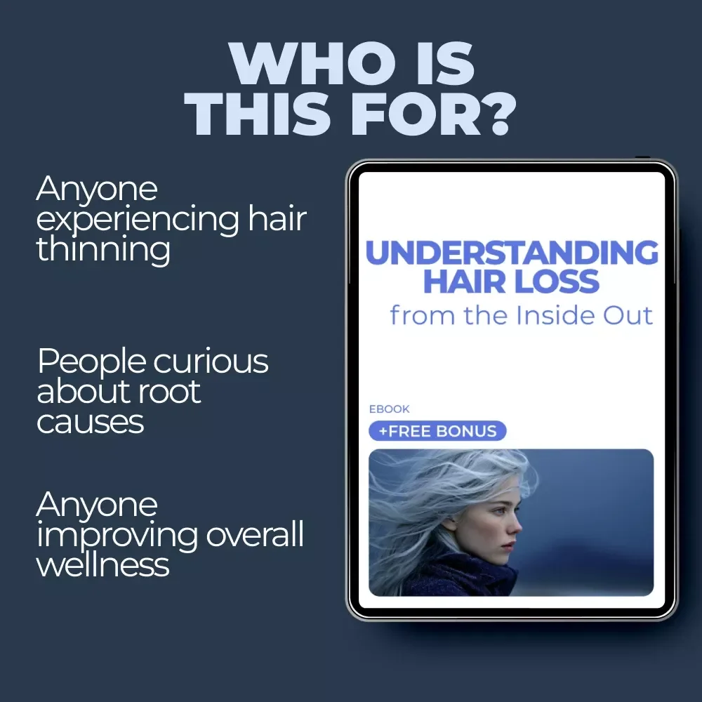 Understanding Hair Loss from the Inside Out – Hair Loss and Nutrient Deficiency eBook, Science-Backed Nutrition Guide, Digital Download for Stronger Healthier Hair