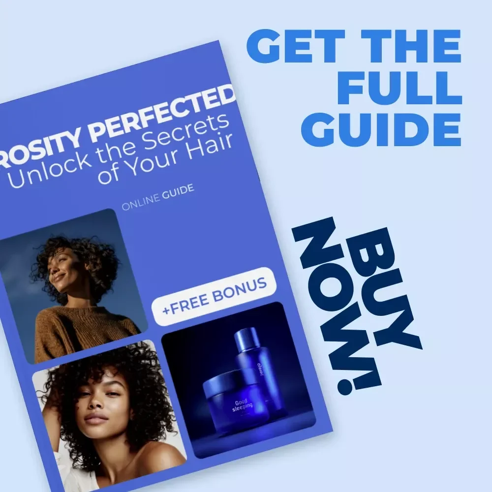 Porosity Perfected: Unlock the Secrets of Your Hair | Hair Porosity Explained Digital Guide for Smarter Hair Care