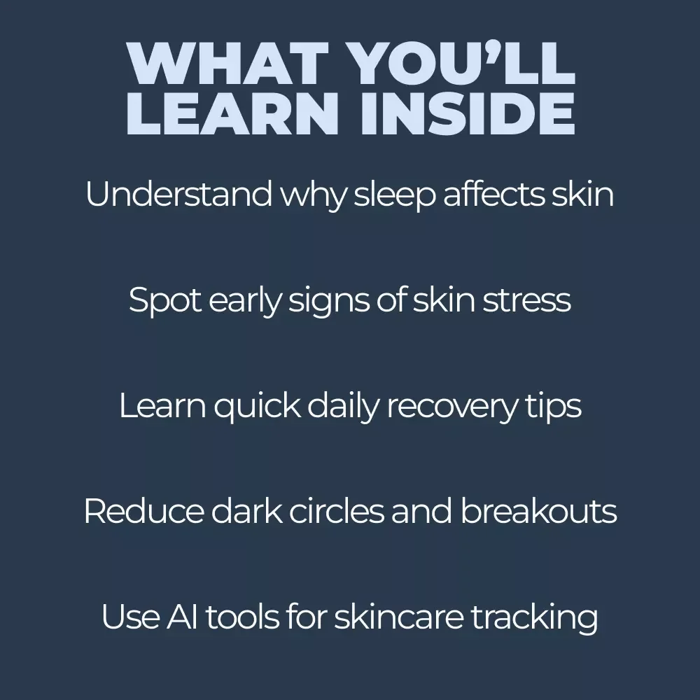 How Sleep Loss Affects Your Skin – Digital Skincare Guide on Sleep Deprivation, Dark Circles, Breakouts & AI Skin Tracking