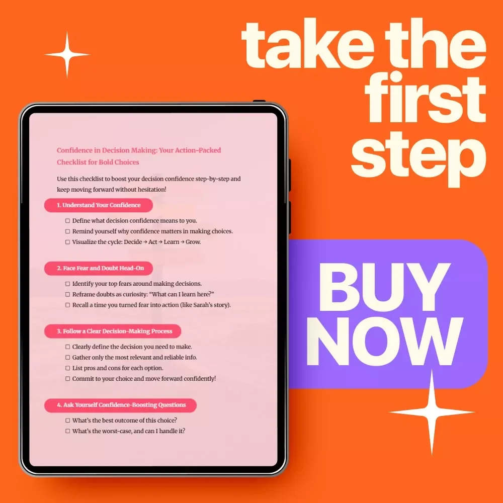 Confidence in Decision Making: Your Action-Packed Checklist for Bold Choices | Printable Decision Making Guide, Confidence Checklist, Self Growth Tool, Instant Download