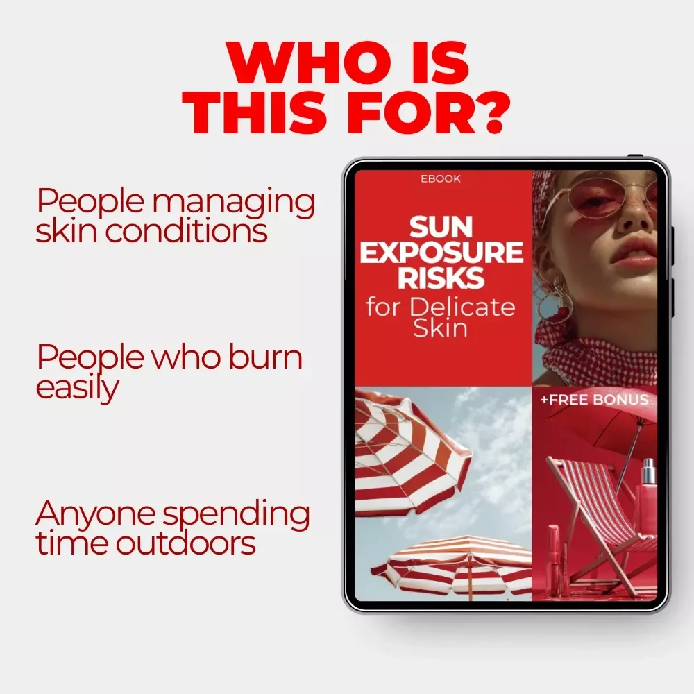 Sun Exposure Risks for Delicate Skin | Sensitive Skin Survival Guide eBook | Daily UV Protection & Sun Safety Checklist