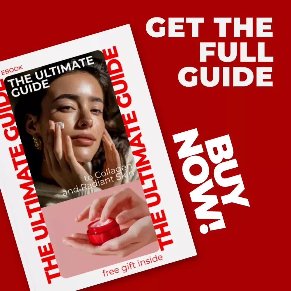 The Ultimate Guide to Collagen and Radiant Skin – Science-Backed eBook on Collagen Intake Effects on Skin, Natural Beauty & Anti-Aging