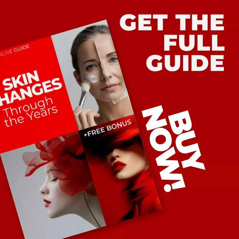 Skin Changes Through the Years Guide: Your Complete Skin Changes Timeline Expectations for Every Age
