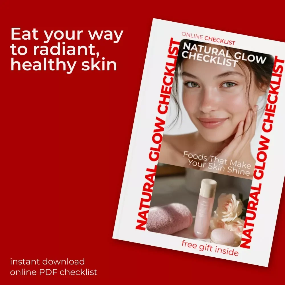 Natural Glow Checklist: Foods That Make Your Skin Shine – Simple Guide to Foods That Help Skin Glow Naturally, Radiant Skin Nutrition Checklist, Instant Digital Download