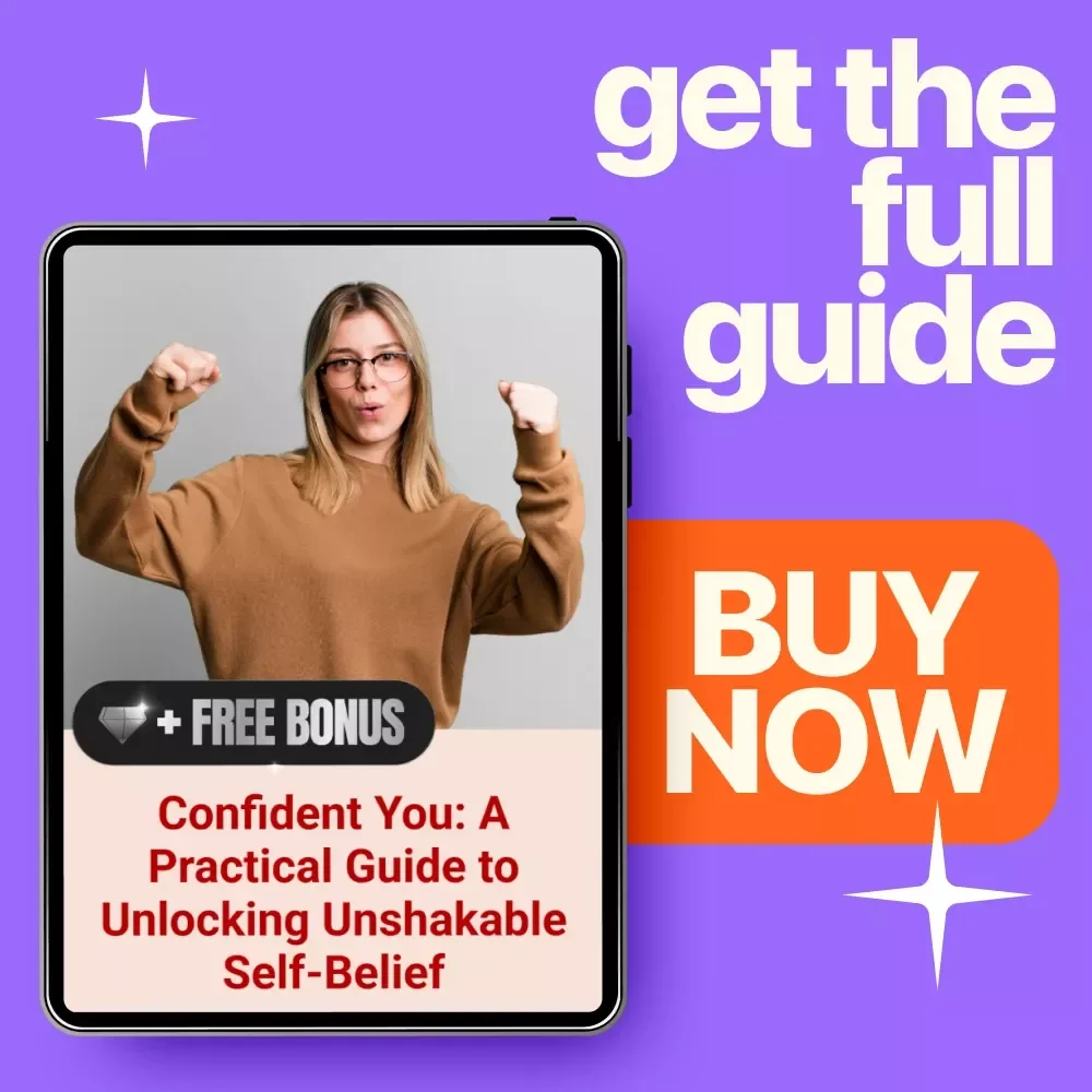Confident You: A Practical Guide to Unlocking Unshakable Self-Belief | Self Confidence Guide, Personal Growth eBook, Mindset & Inner Strength Digital Download