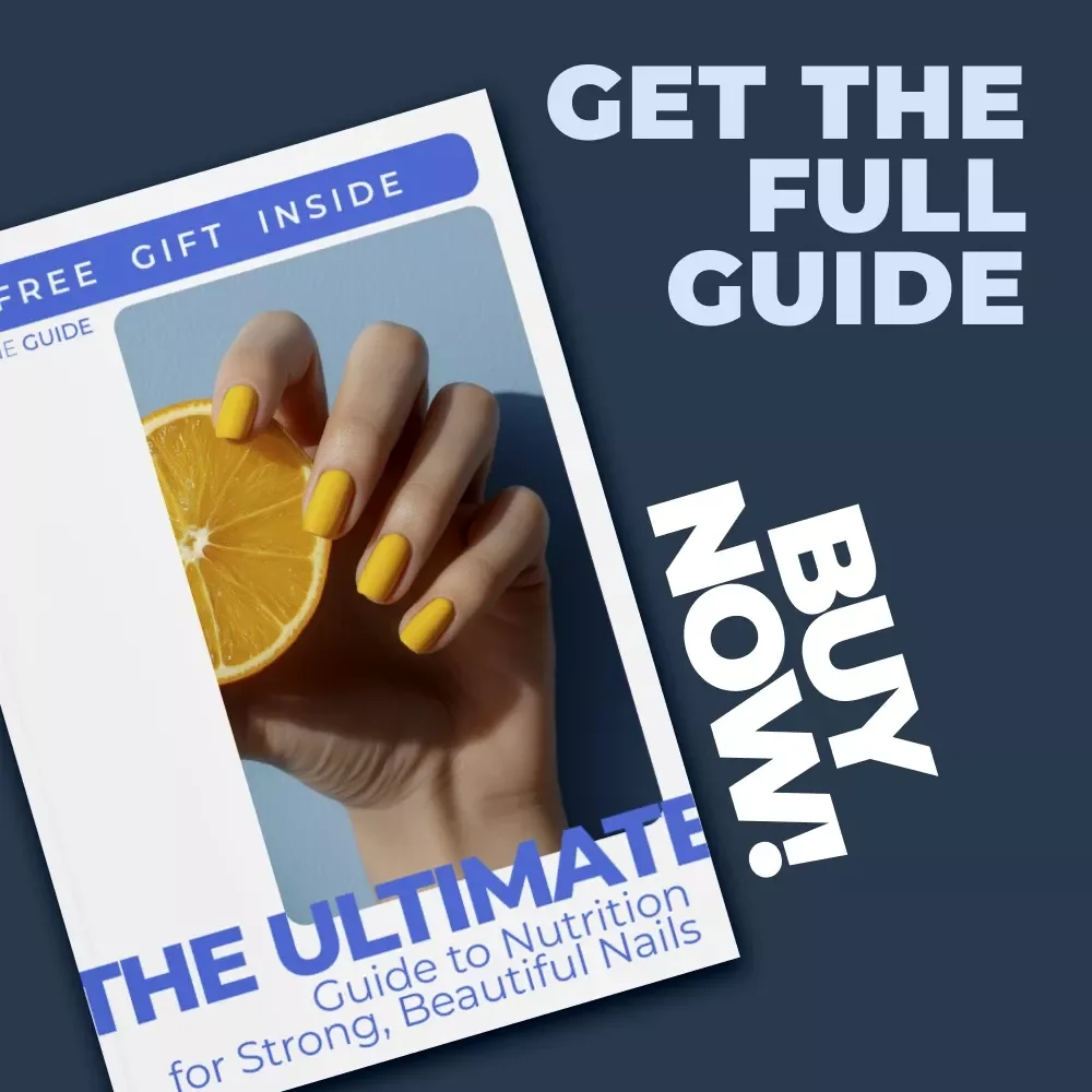 The Ultimate Guide to Nutrition for Strong, Beautiful Nails | Nutrition and Nail Health Digital Guide for Natural Nail Growth, Stronger Nails & Wellness