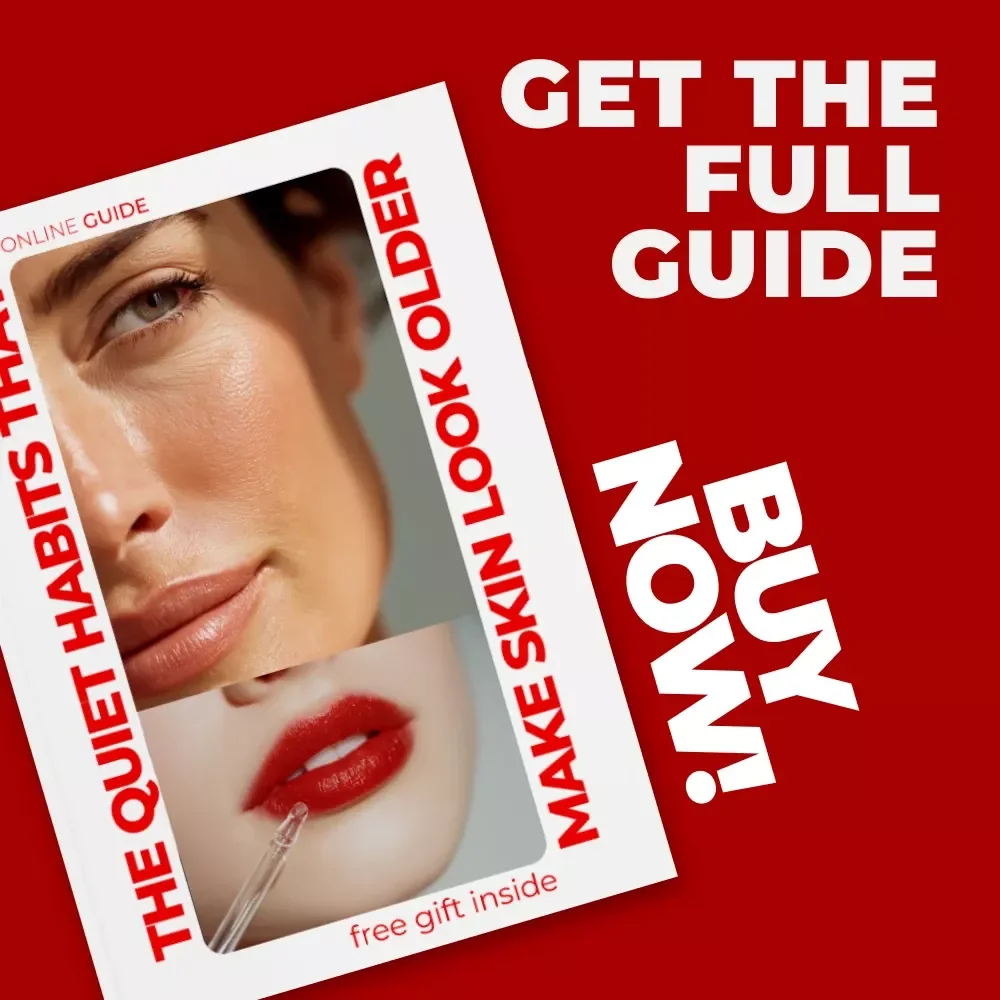The Quiet Habits That Make Skin Look Older – Guide to Avoid Beauty Mistakes That Age Skin, Skincare & Makeup Tips for Younger-Looking Skin