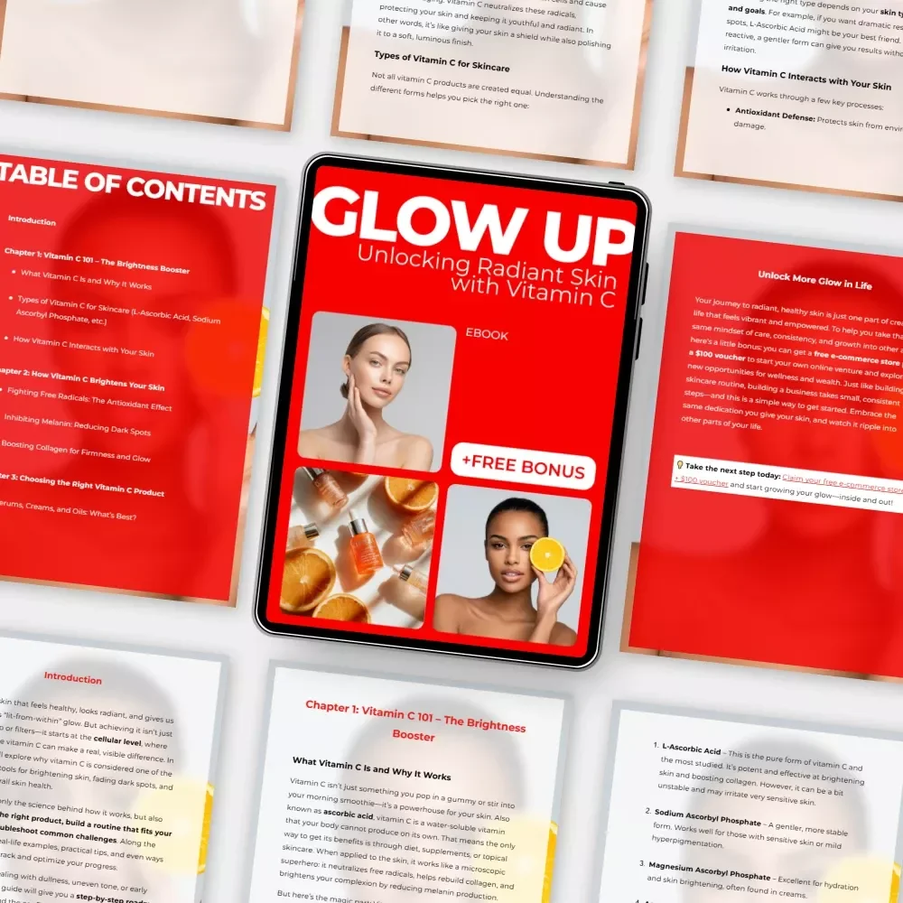 Glow Up: Unlocking Radiant Skin with Vitamin C | Ebook Guide to Vitamin C and Skin Brightness, Glowing Skin Routine, Skincare Science