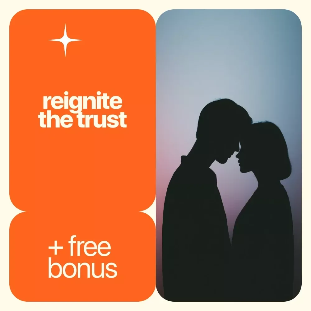 Reignite the Trust: How to Gain Confidence Back in Your Relationship - eBook Guide to Rebuilding Love and Trust