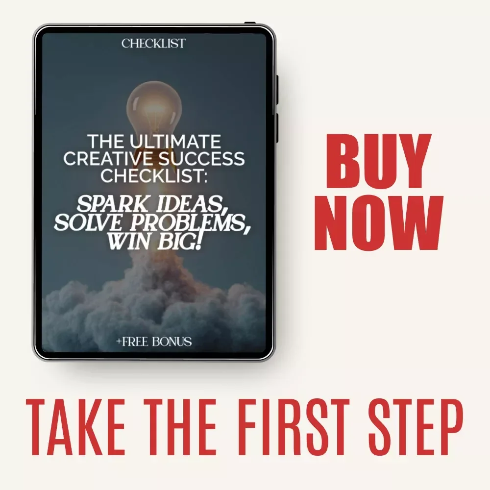 The Ultimate Creative Success Checklist: Spark Ideas, Solve Problems, Win Big! – Creative Thinking Strategies for Success Digital Download