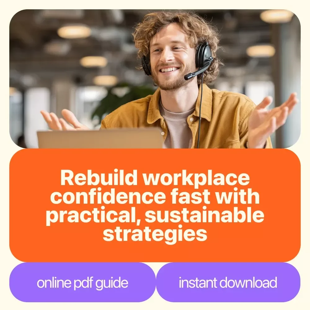 Bounce Back Bold: Your Quick Guide to Regaining Confidence at Work | How to Regain Your Confidence at Work Guide for Professionals