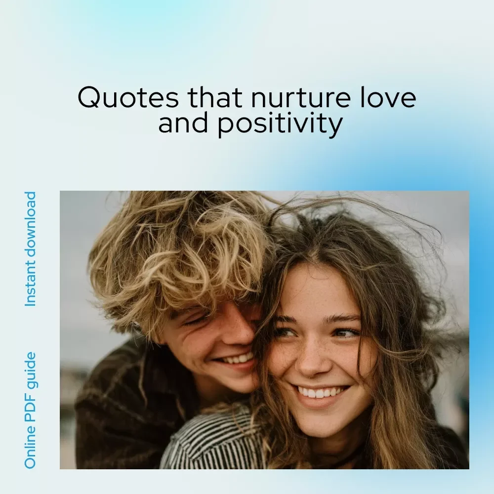 Love Out Loud: Uplifting Quotes to Inspire Positive Thinking in Your Relationships | Love Quotes Positive Thinking eBook Guide