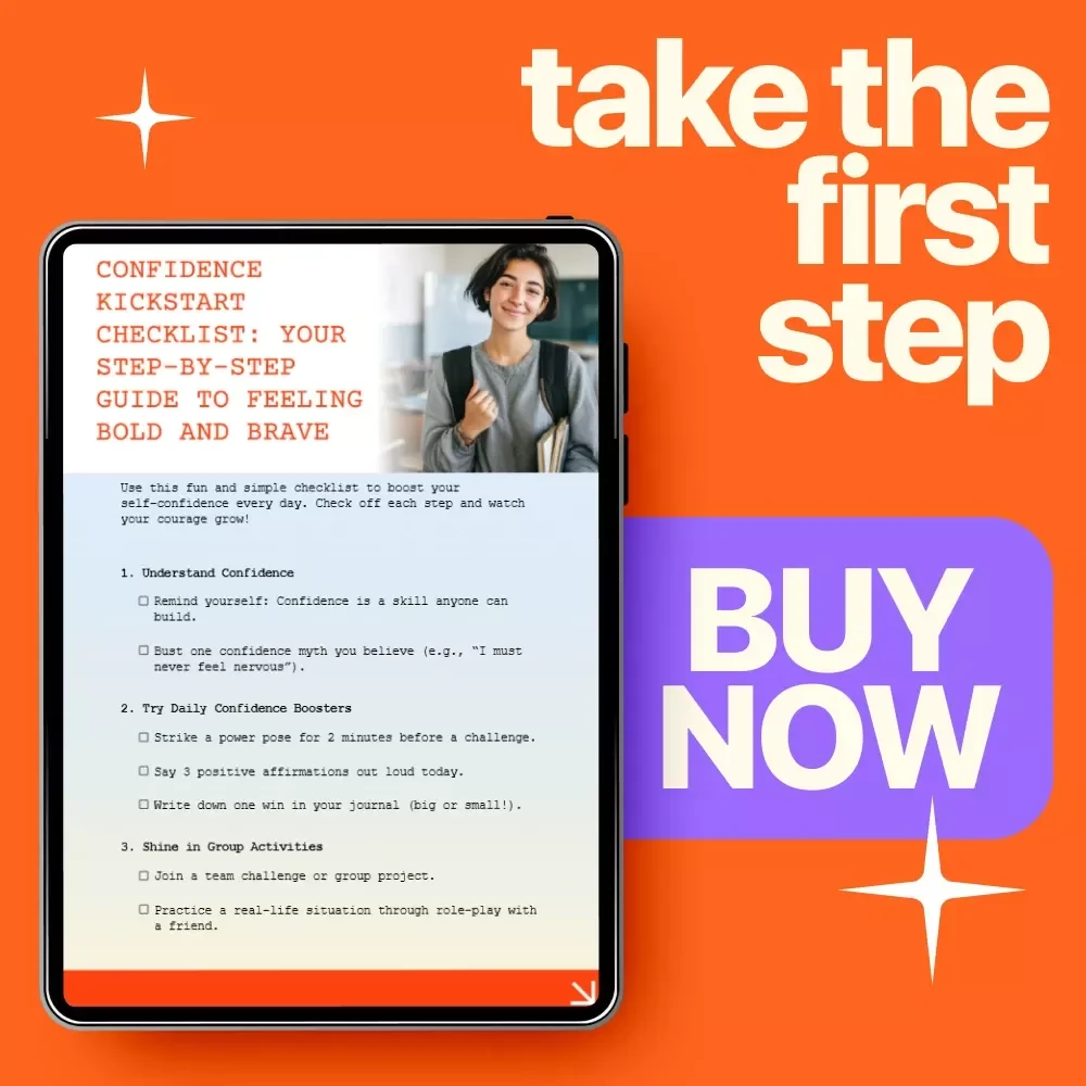 Confidence Kickstart Checklist: Your Step-by-Step Guide to Feeling Bold and Brave - Self Confidence Activities for Students