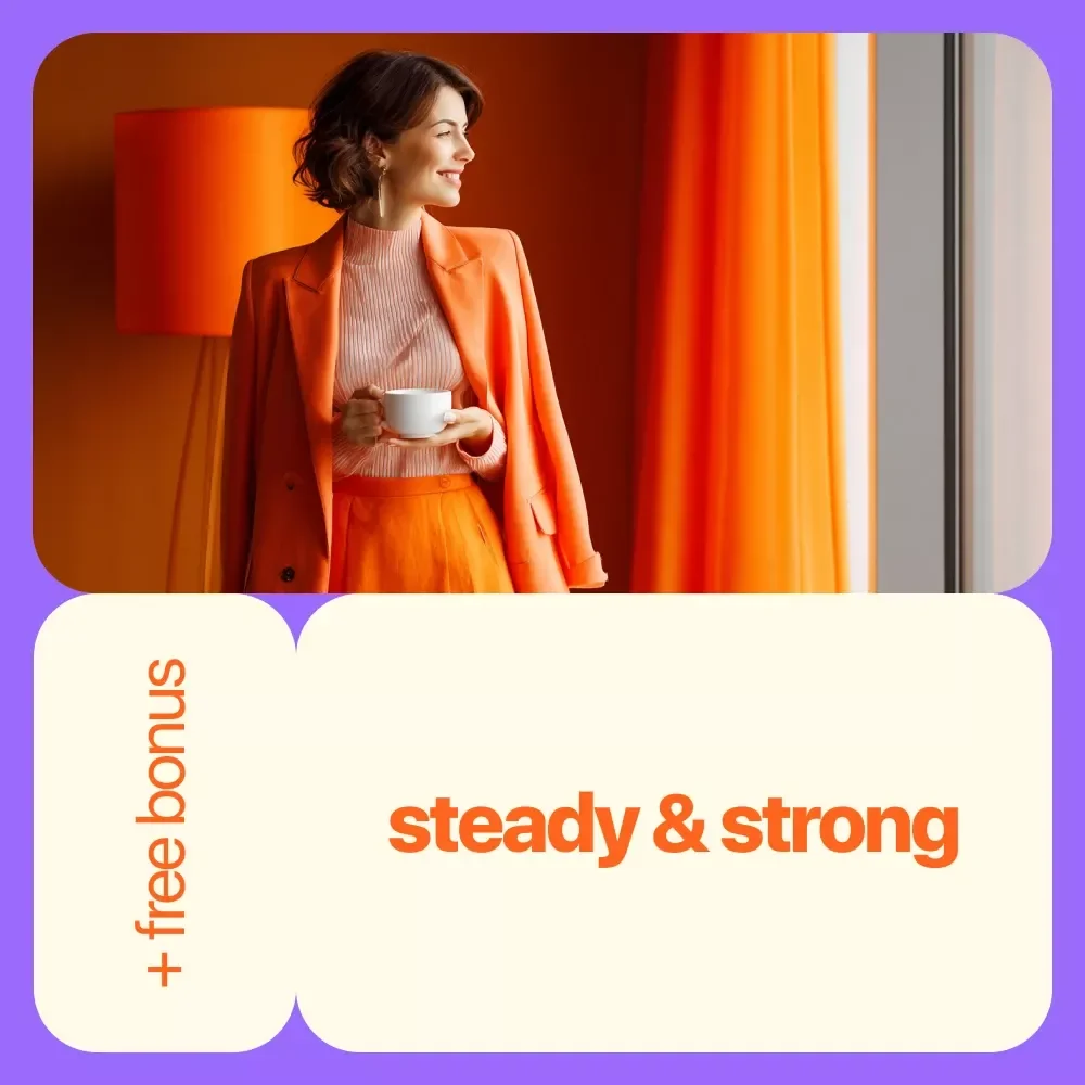 Steady & Strong: Your Guide to Being Calm and Confident Every Day – How to Be Calm and Confident All the Time
