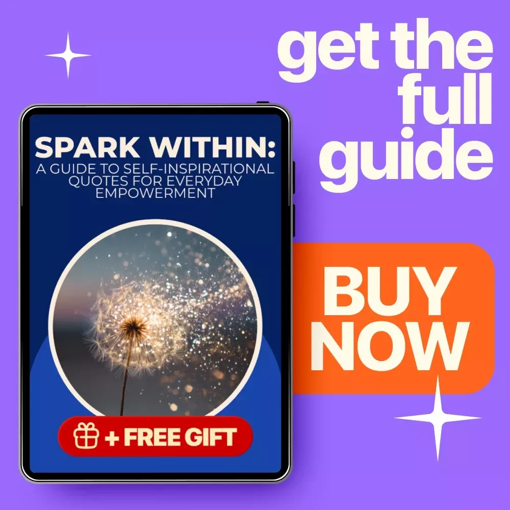 Spark Within: A Guide to Self-Inspirational Quotes for Everyday Empowerment | Digital eBook for Motivation, Positive Mindset, Self-Growth & Daily Inspiration