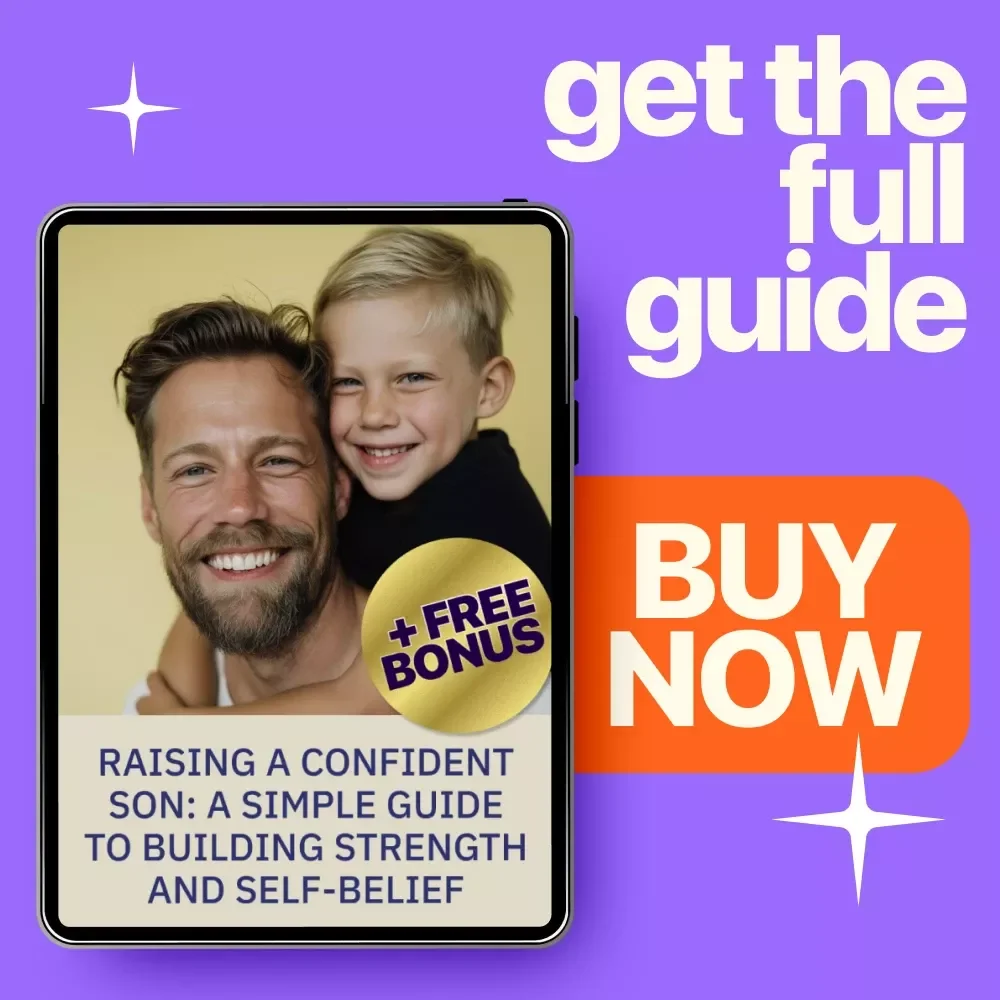 Raising a Confident Son: A Simple Guide to Building Strength and Self-Belief | Practical Parenting Guide on how to instill confidence in your son | Digital Download