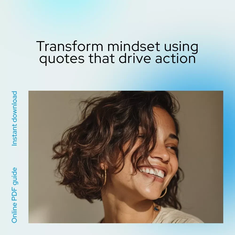 Fuel Your Mind: How Positive Quotes Ignite Attitude and Action | Digital Guide on the Power of Positive Attitude Quotes for Motivation, Mindset & Daily Growth