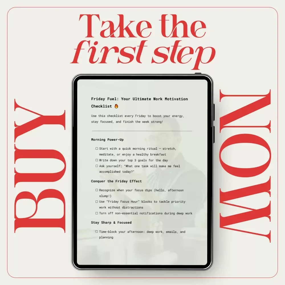 Friday Fuel: Your Ultimate Work Motivation Checklist - Boost Your Friday Productivity