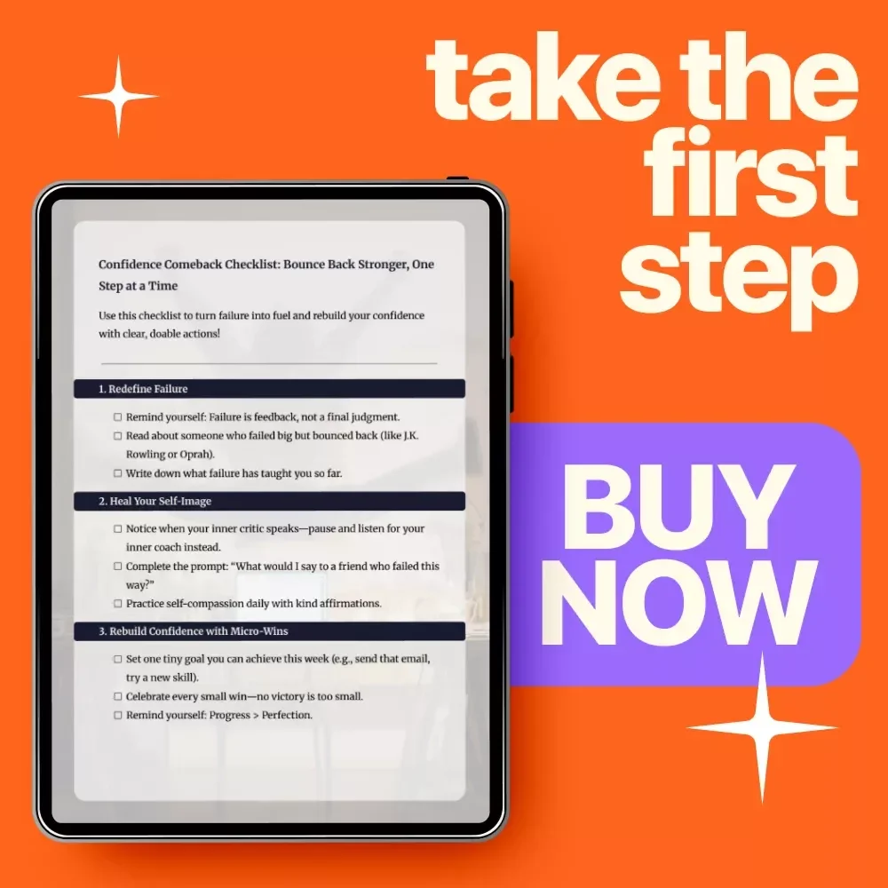 Confidence Comeback Checklist: Bounce Back Stronger, One Step at a Time | How to Gain Confidence After Failure Printable Guide