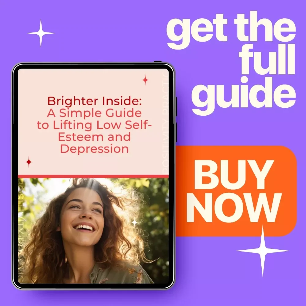 Brighter Inside: A Simple Guide to Lifting Low Self-Esteem and Depression - Digital Download