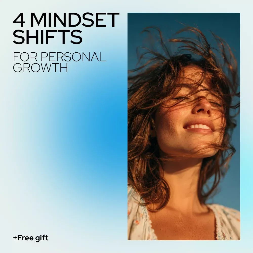 Mind Over Matter: 4 Transformative Mindset Shifts for Personal Growth | Mindset Shifts for Personal Growth Guide