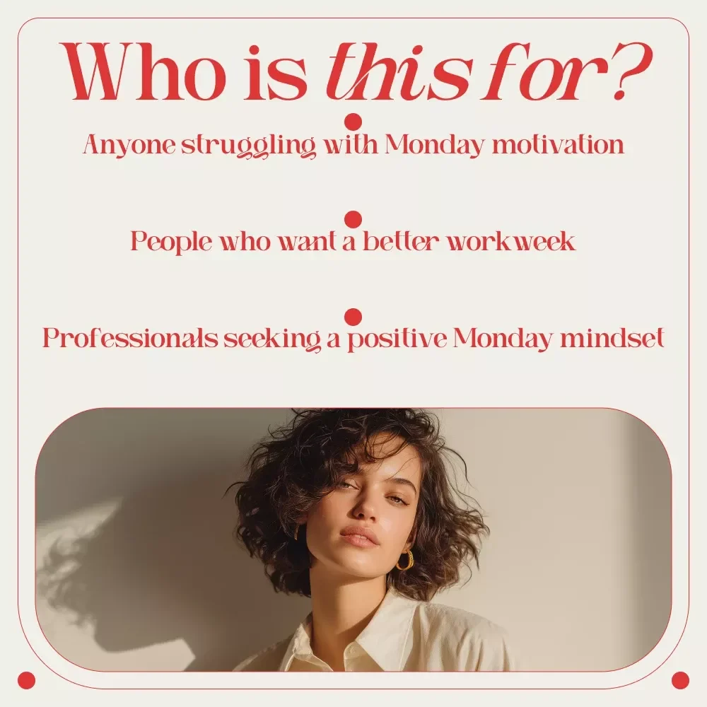 Make Mondays Matter: A Simple Guide to Starting Your Workweek with Energy and Purpose – Monday Motivation for Your Best Week