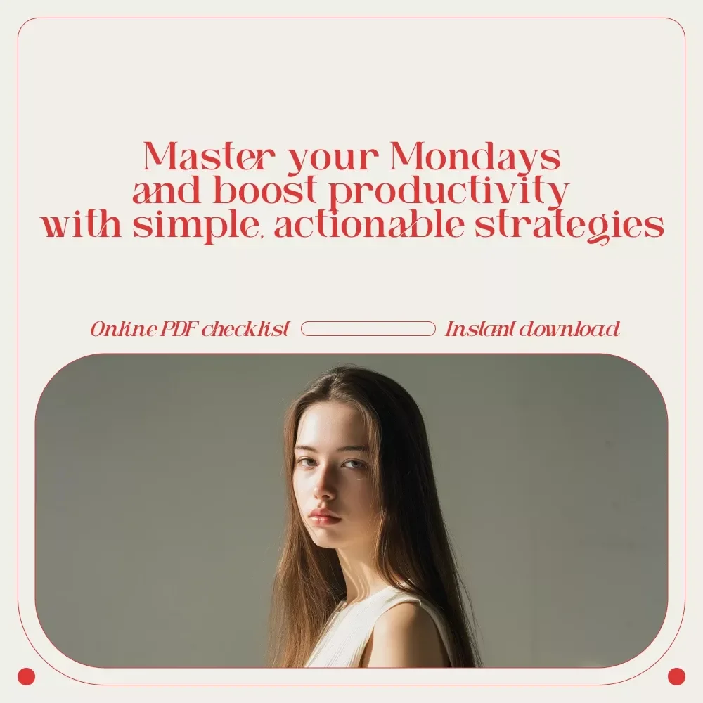 The “Make Mondays Matter” Motivation Checklist - Digital Download for Monday Motivation and Work Productivity