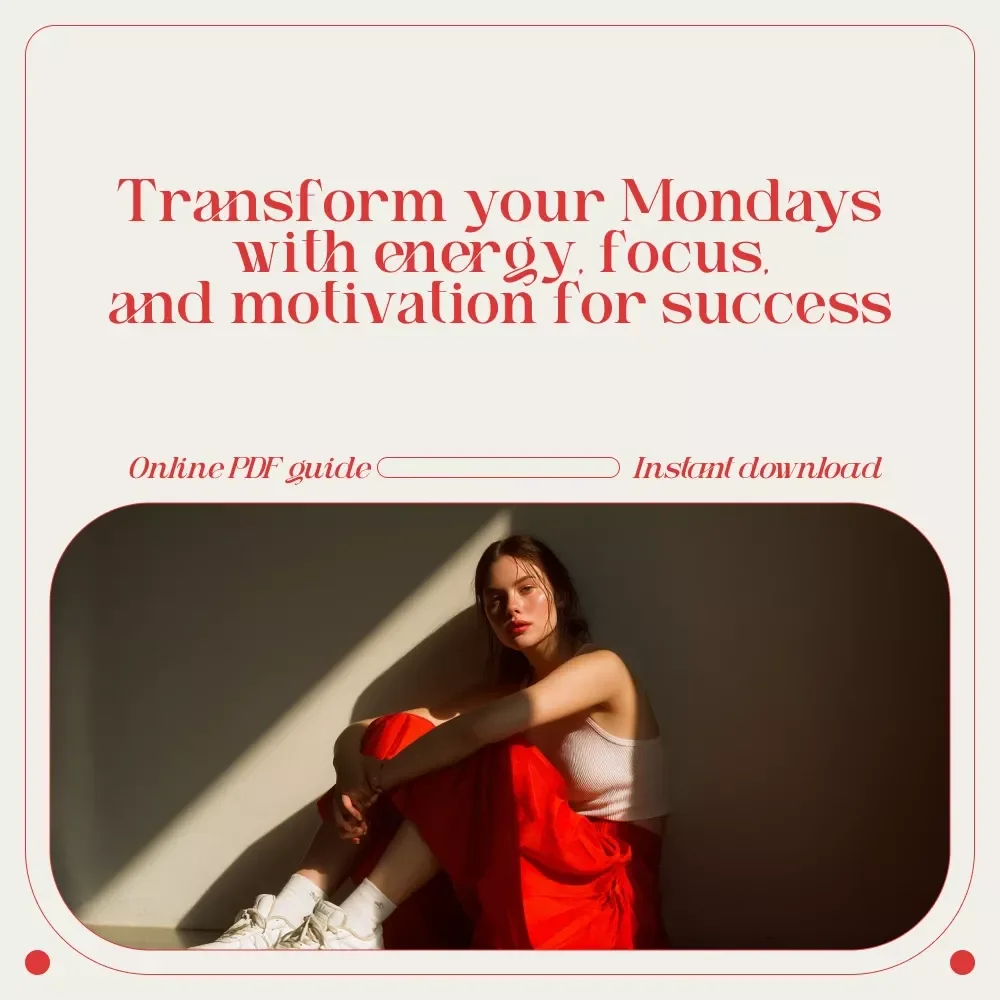Make Mondays Matter: A Simple Guide to Starting Your Workweek with Energy and Purpose – Monday Motivation for Your Best Week