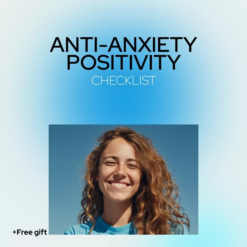 Bright Side, Calm Mind: Your Anti-Anxiety Positivity Checklist | Gentle Daily Guide for How to Think Positive When You Have Anxiety