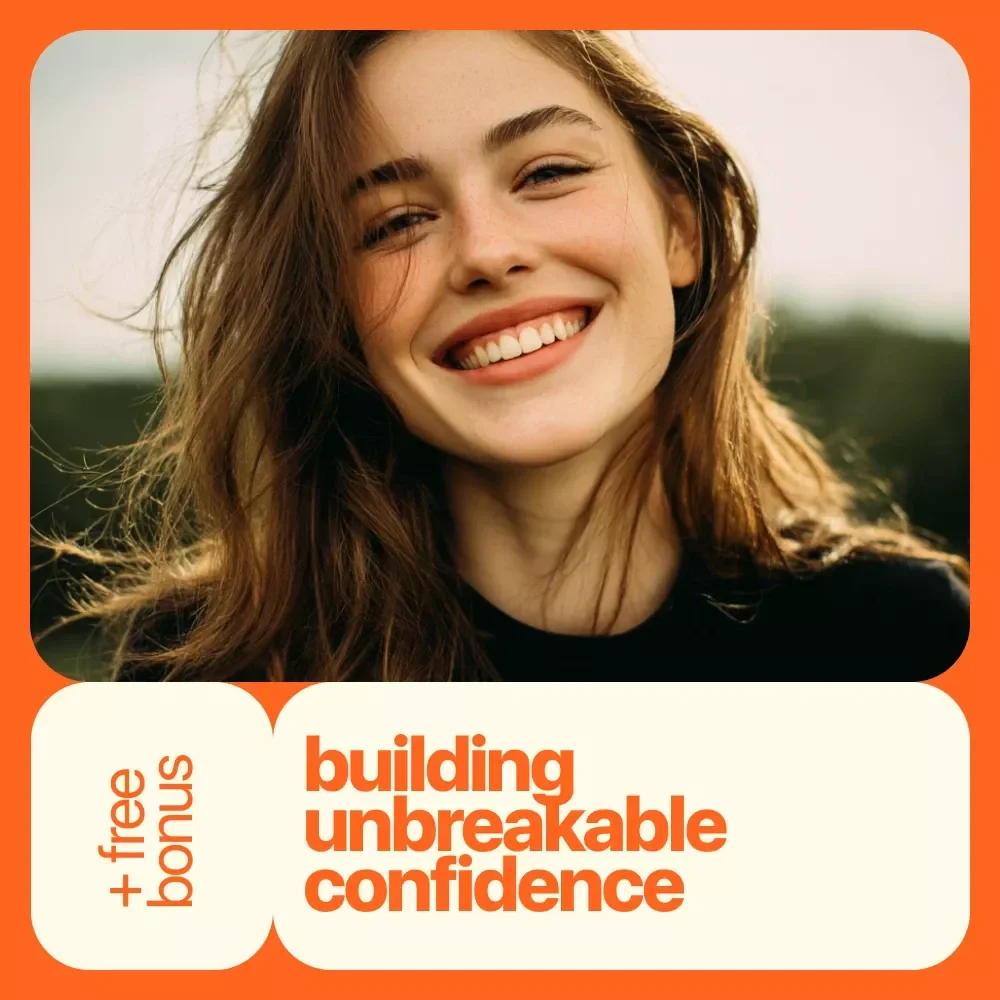 Unshakeable: The Real-World Guide to Building Unbreakable Confidence – Digital Download for Building Lasting Self-Esteem, Overcoming Fear, and Mastering Social Confidence