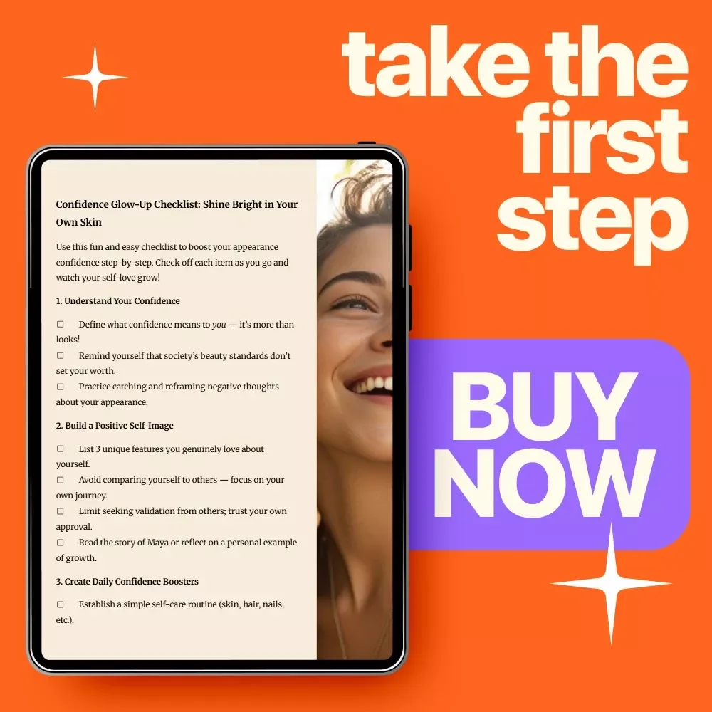 Confidence Glow-Up Checklist: Shine Bright in Your Own Skin - Boost Your Appearance Confidence