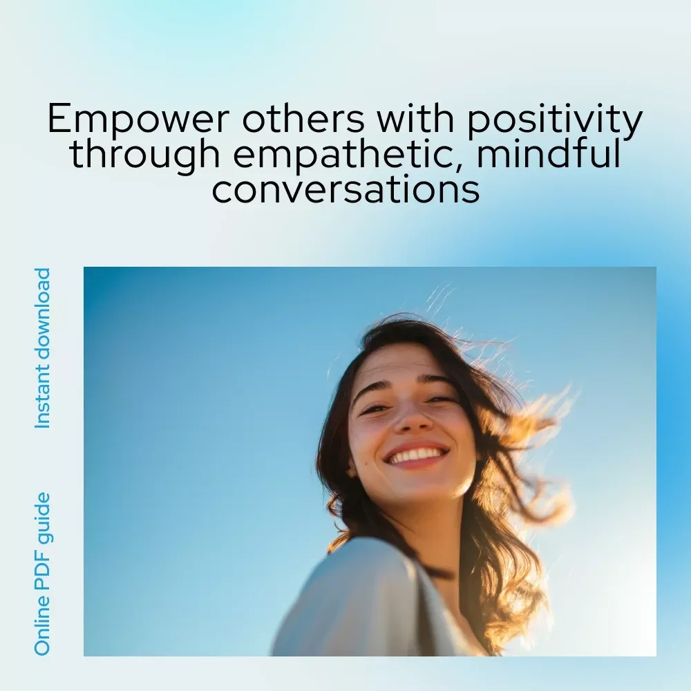 Planting Positivity: A Simple Guide to Helping Others Think Brighter - eBook for Positive Thinking & Empowerment