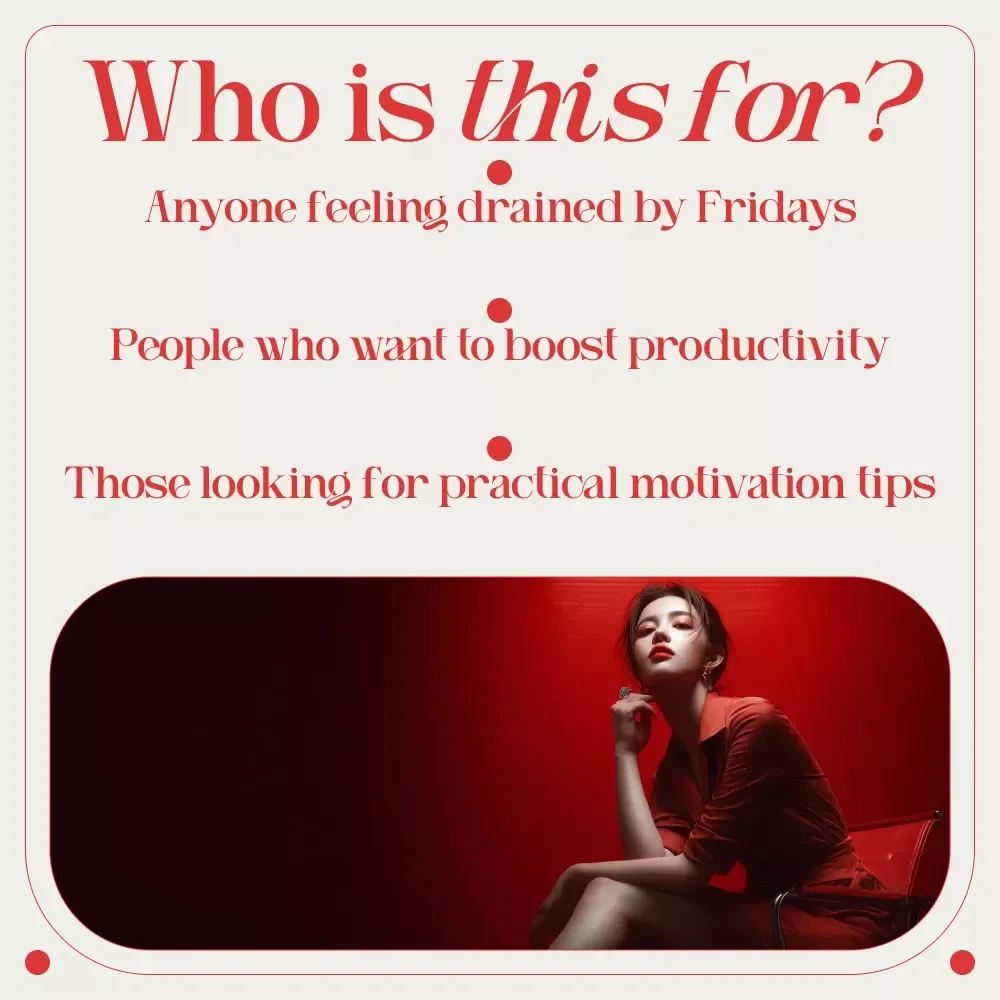 Friday Fuel: Spark Your Work Motivation to Crush the Day - A Guide to Friday Work Motivation and Productivity
