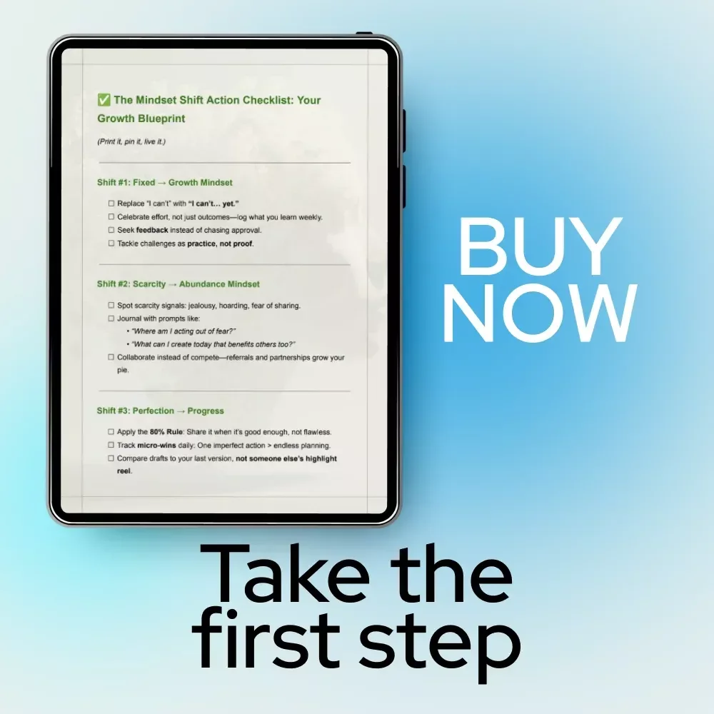 The Mindset Shift Action Checklist: Your Growth Blueprint – Digital Checklist for Mindset Shifts for Personal Growth