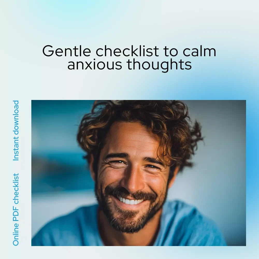 Bright Side, Calm Mind: Your Anti-Anxiety Positivity Checklist | Gentle Daily Guide for How to Think Positive When You Have Anxiety
