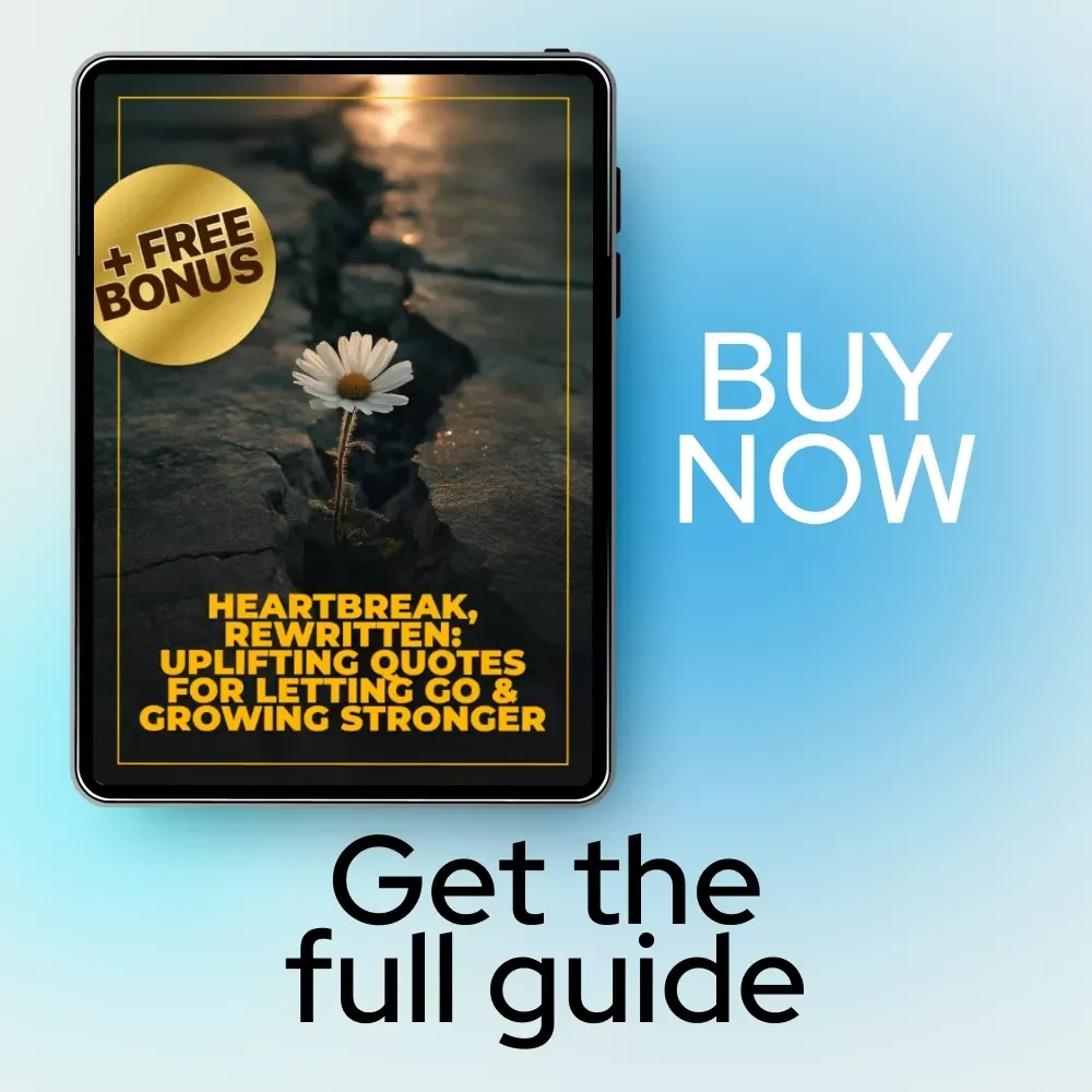Heartbreak, Rewritten: Uplifting Breakup Quotes for Letting Go & Growing Stronger eBook