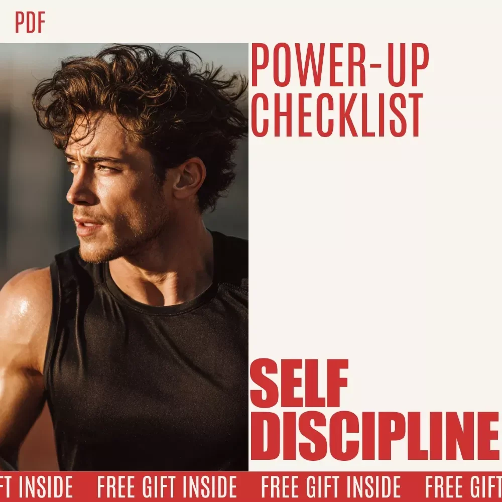 The Self-Discipline Power-Up Checklist: Practical Self-Discipline Techniques for Achievement, Daily Habits, Goal Setting & Productivity Boost