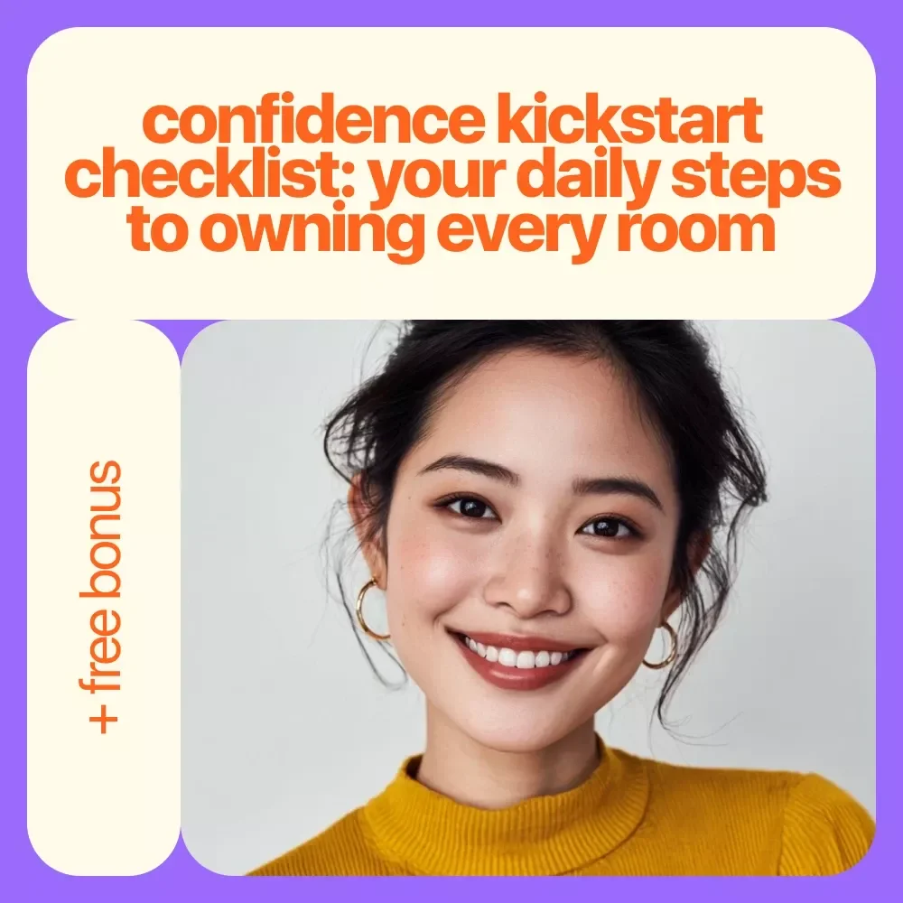 Confidence Kickstart Checklist: Your Daily Steps to Owning Every Room - Digital Download for Boosting Confidence in Front of Others