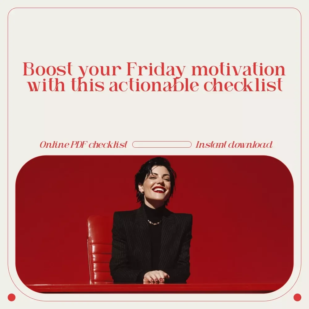 Friday Fuel: Your Ultimate Work Motivation Checklist - Boost Your Friday Productivity