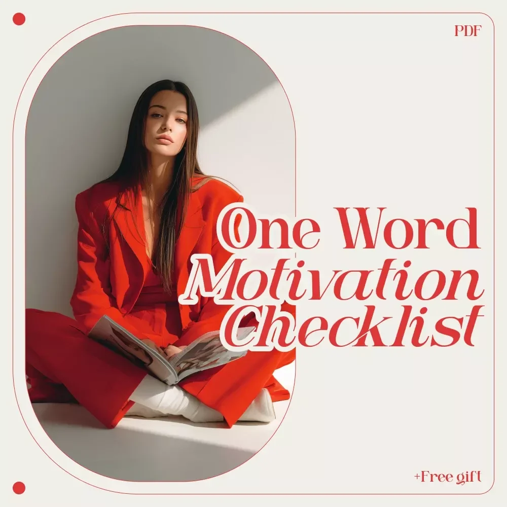 Your Ultimate One Word Motivation Checklist: Simple Steps to Stay Inspired Every Day | Digital Download