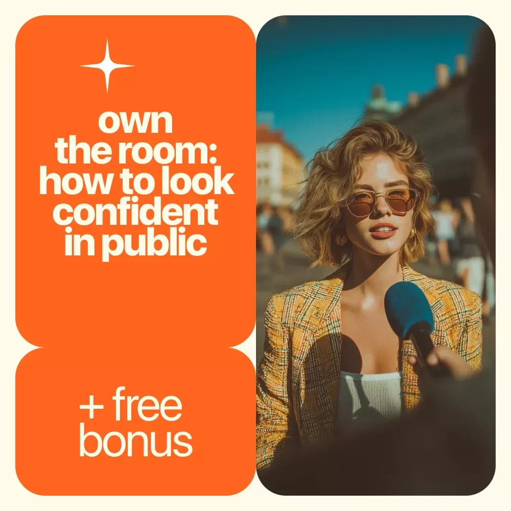 Own the Room: How to Look Confident in Public (Even If You Don’t Feel It Yet) - eBook Guide to Building Confidence in Public Spaces