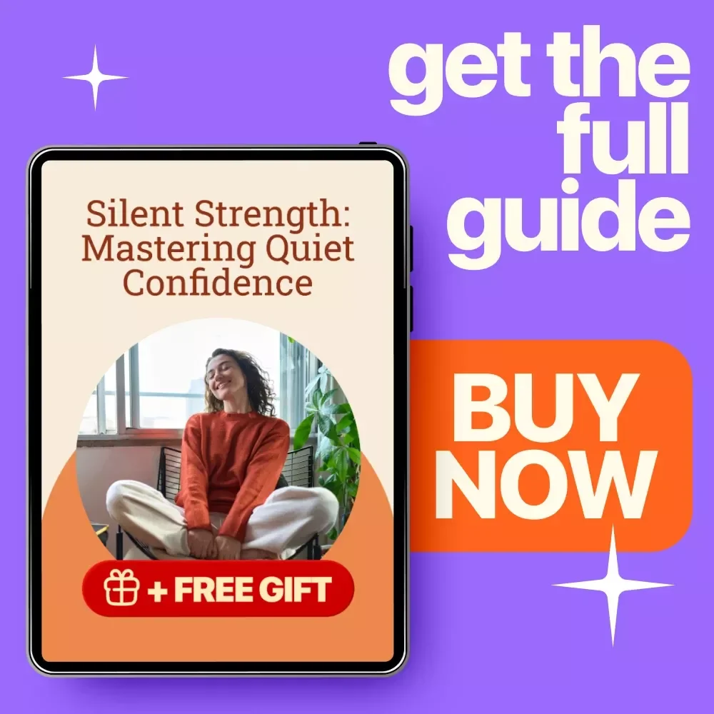 Silent Strength: Mastering Quiet Confidence - A Powerful Guide to Unlocking Inner Strength & Communication
