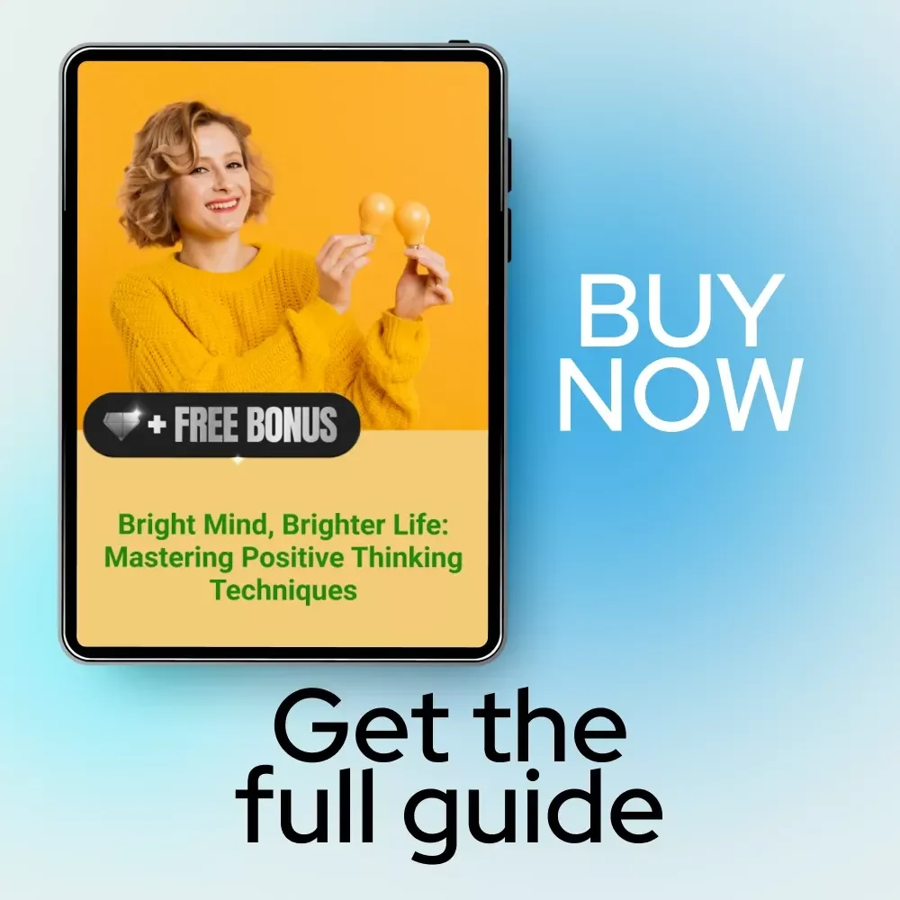 Bright Mind, Brighter Life: Mastering Positive Thinking Techniques – Positive Mindset Guide, Self Growth eBook, Affirmations, Visualization & Gratitude Digital Download