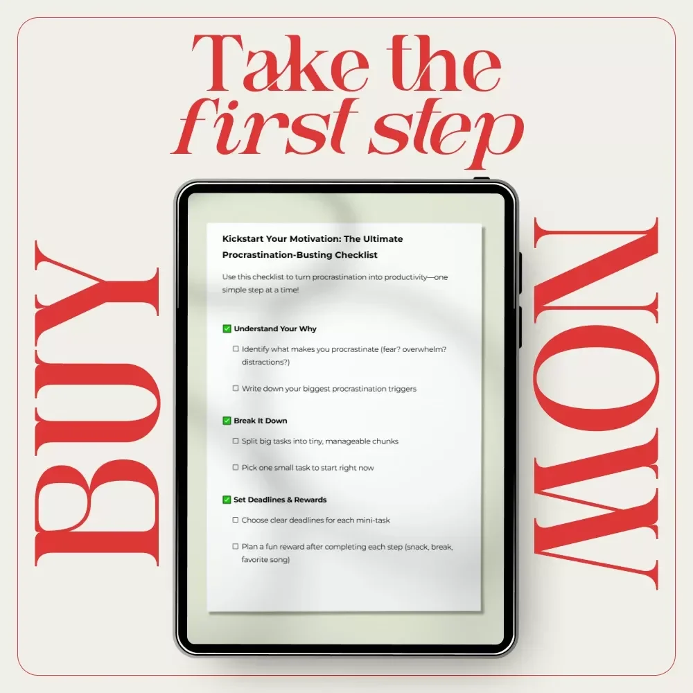 Kickstart Your Motivation: The Ultimate Procrastination-Busting Checklist | Simple Daily System for Focus, Productivity & How to Motivate a Procrastinator