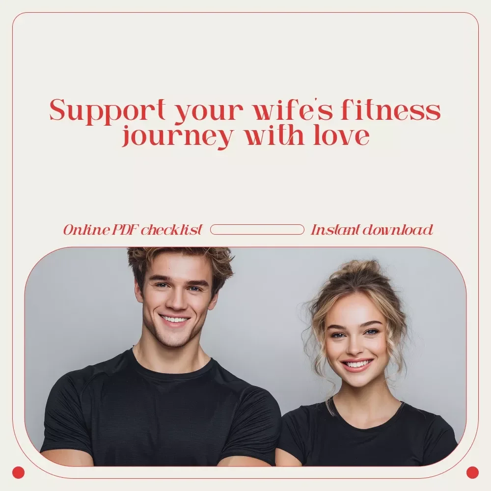 Checklist: Spark Her Fitness Journey — Easy Steps to Motivate Your Wife to Workout | Relationship Fitness Guide, Couples Wellness Checklist, Supportive Motivation Digital Download