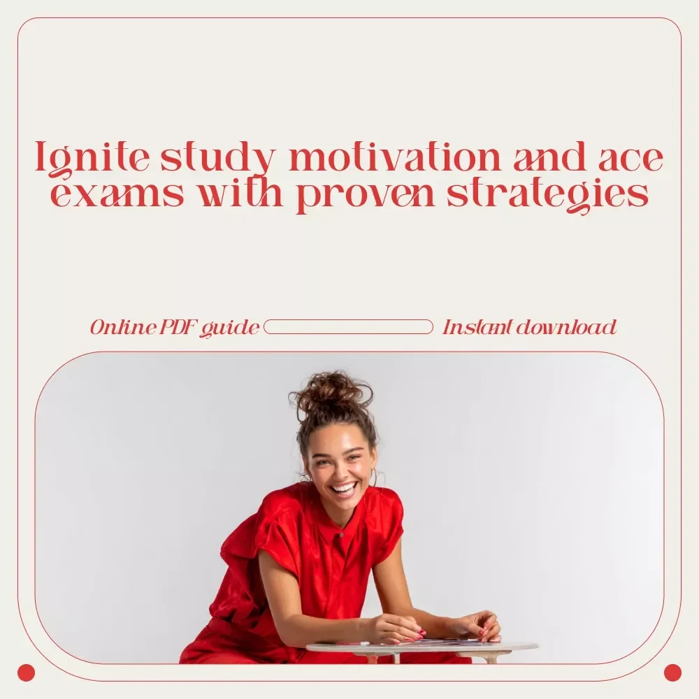 Study Spark: How to Ignite Your Motivation and Ace Your Exams | Guide on how to get motivated to study for exams
