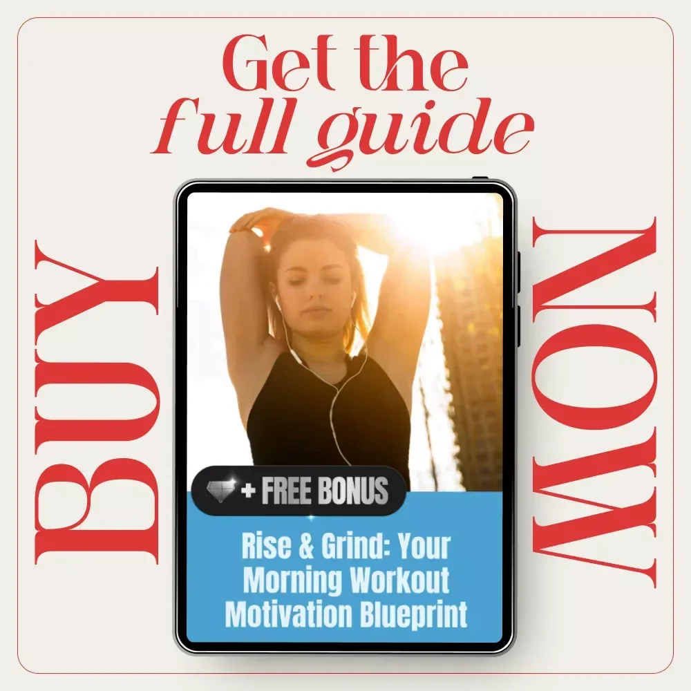 Rise & Grind: Your Morning Workout Motivation Blueprint | How to Motivate Yourself to Workout in the Morning | Daily Fitness Routine Guide